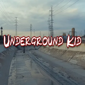 Underground Kid by Chris J Allday