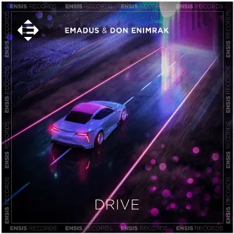 Drive by Don EniMrak