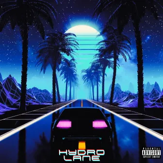 Hydro Lane by Prince Don