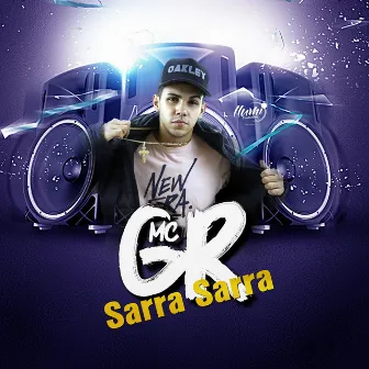 Sarra Sarra by MC GR