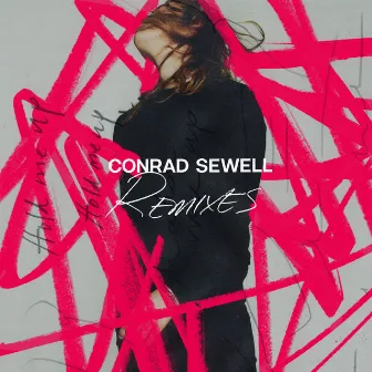 Hold Me Up (Remixes) by Conrad Sewell