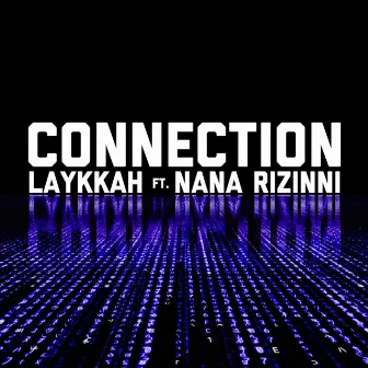 Connection by Laykkah