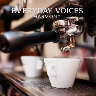 Everyday Voices Harmony by Xchina