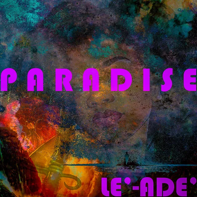 Paradise (Child Is Family)