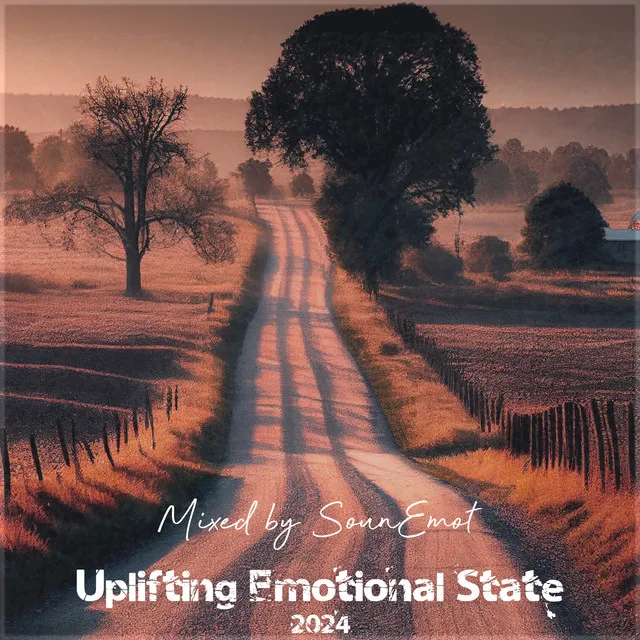 Uplifting Emotional State, Vol. 096 - Uplifting Emotional Trance Mix 2024