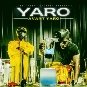 Avant Yaro by Yaro