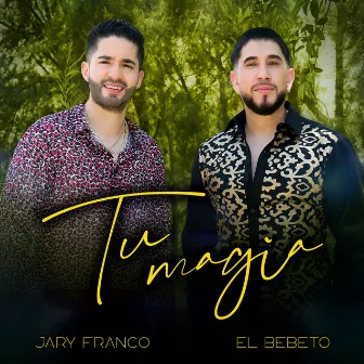 Tu Magia by Jary Franco