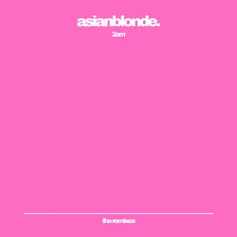 2am the remixes by asianblonde.