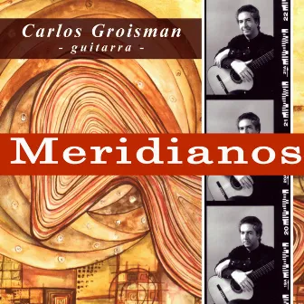 Meridianos by Carlos Groisman