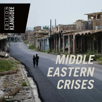 Middle Eastern Crises by Dimitrios Papageorgiou