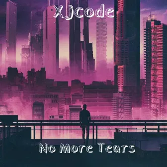 No More Tears by Xjcode