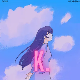 K. by Bona