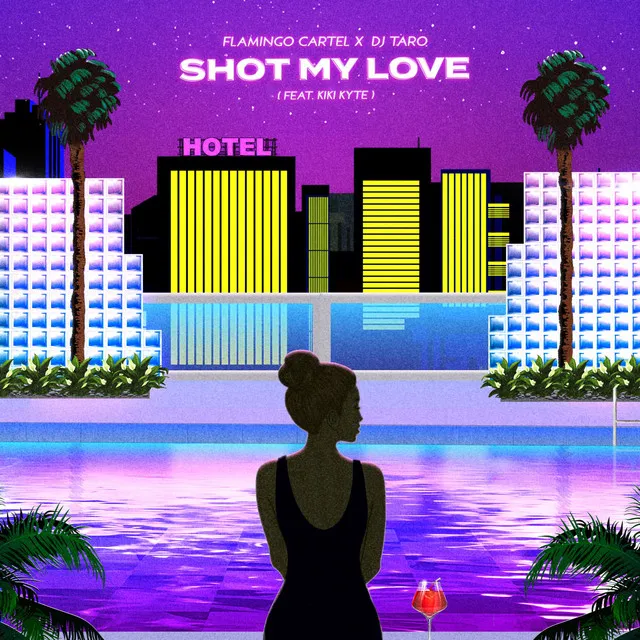 Shot My Love