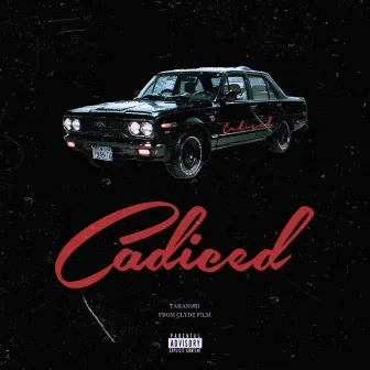 CADICED by TAKANORI