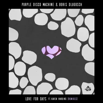 Love For Days (Feat. Karen Harding) [Remixes] (feat. Karen Harding) by Boris Dlugosch