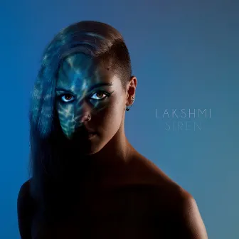 Siren by LAKSHMI