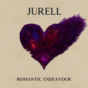 Romantic Endeavour by Jurell