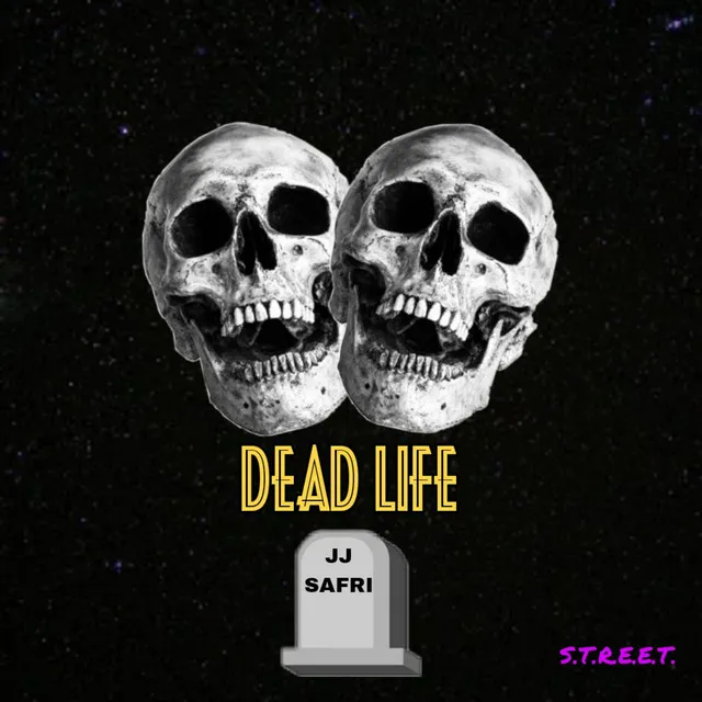 Dead life