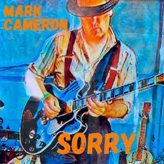 Sorry by Mark Cameron