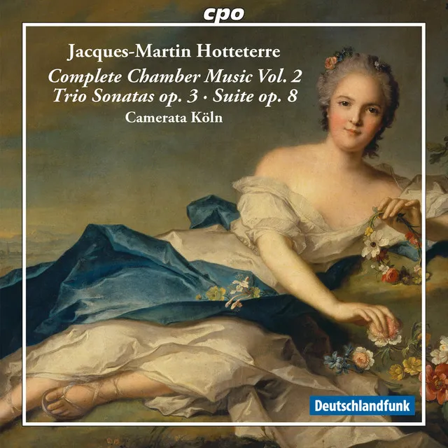 Hotteterre: Complete Chamber Music, Vol. 2