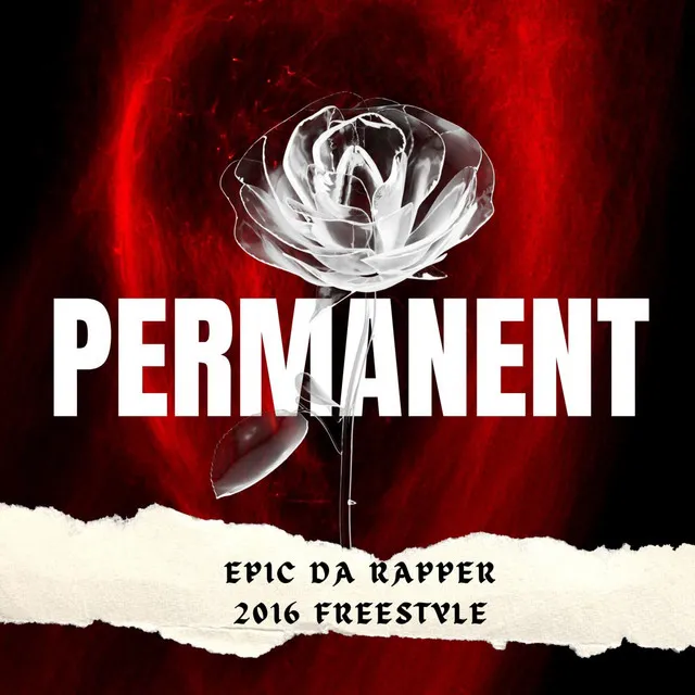 Permanent (2016 Freestyle)