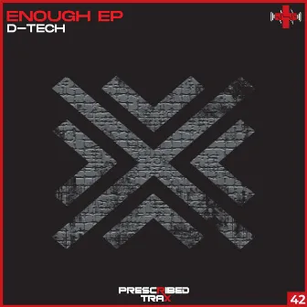 Enough EP by D-Tech