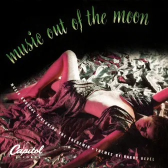 Music Out Of The Moon: Music Unusual Featuring The Theremin by Dr. Samuel J. Hoffman