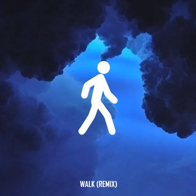 Walk - Remix