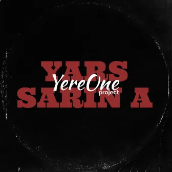 Yars Sarin a by YereOne project