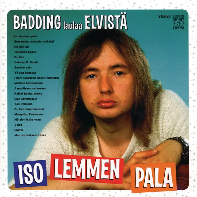 Iso lemmen pala - Badding laulaa Elvistä