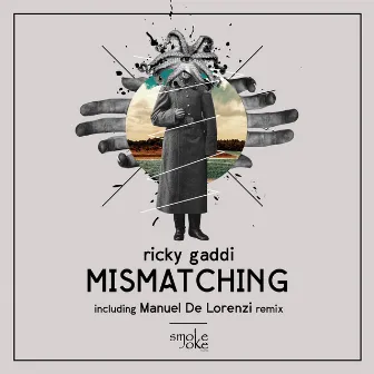 Mismatching by Ricky Gaddi