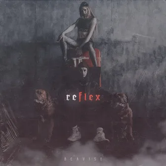 ReFlex by BEAV!SE