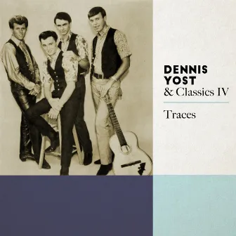 Traces by Classics IV