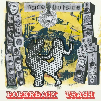 Inside Outside (Cellardore Remix) by Paperback Trash