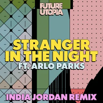 Stranger in the Night (I. JORDAN Remix) by Future Utopia