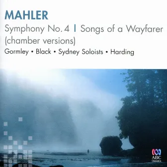 Mahler: Symphony No. 4, Songs of a Wayfarer by John Harding