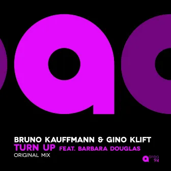 Turn Up (feat. Barbara Douglas) by Gino Klift