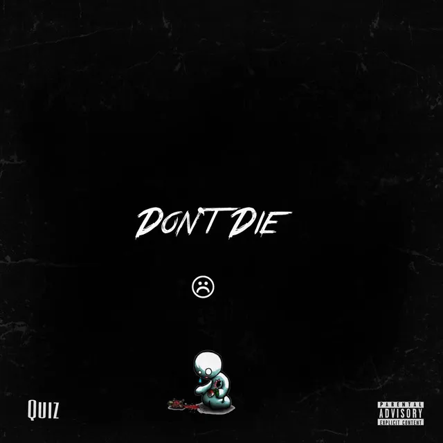 Don’t Die