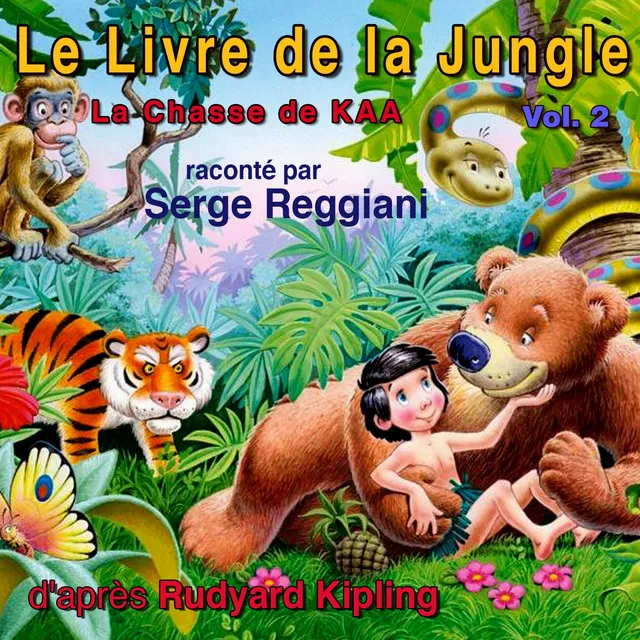 Le livre de la jungle, vol. 2 - La chasse de Kaa