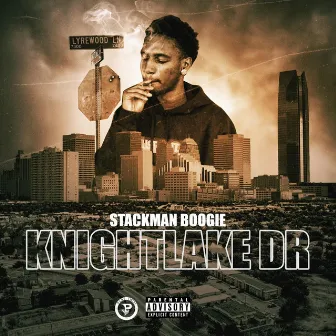 Knightlake Dr by Stackman Boogie