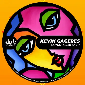 Largo Tiempo EP by Kevin Caceres