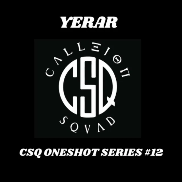 CSQ ONESHOT SERIES #12