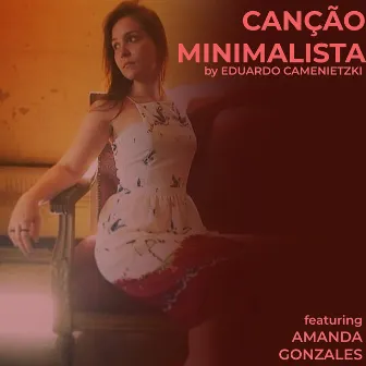 CANÇÂO MINIMALISTA by Eduardo Camenietzki