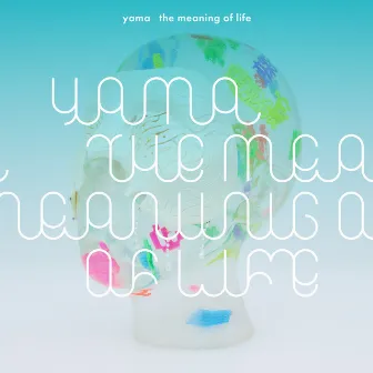 the meaning of life by yama