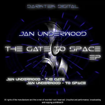 The Gate To Space EP by Jan Underwood