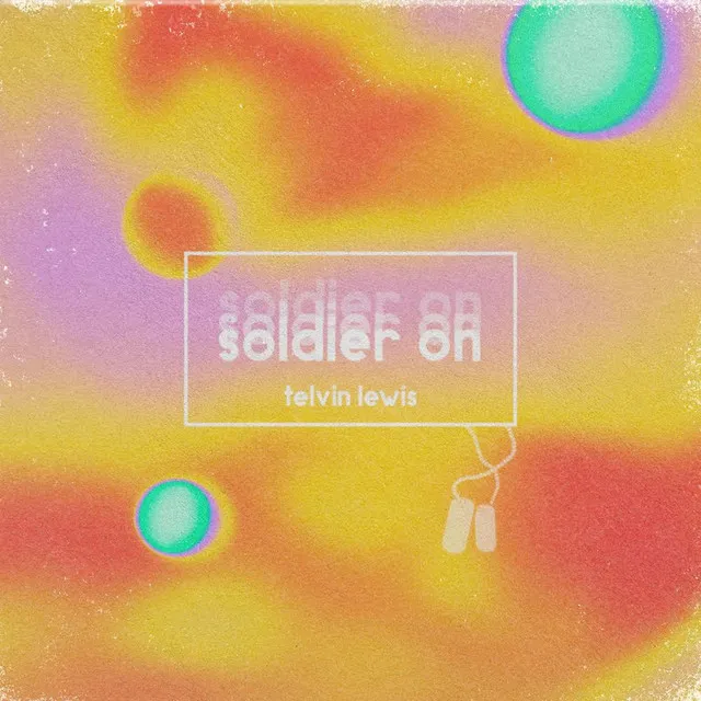 Soldier On