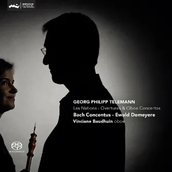 Telemann: Les Nations - Ouvertures & Oboe Concerti by Bach Concentus