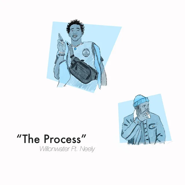 The Process