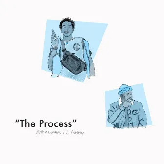 The Process by WillOnWater