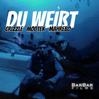 Du weißt by Modtek